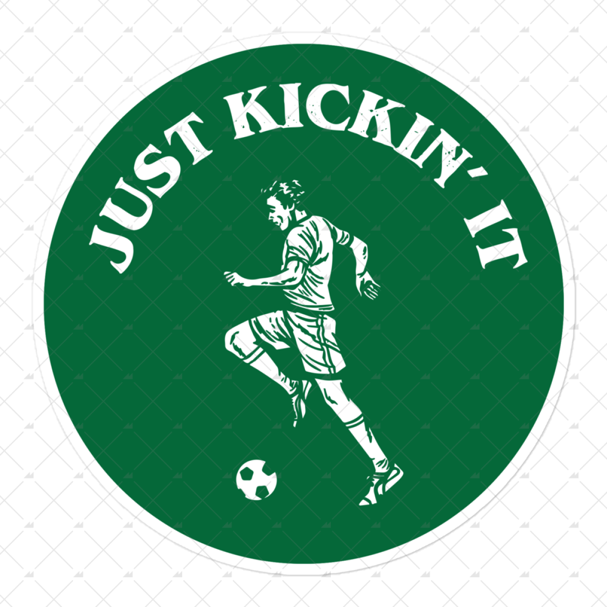 Just Kickin' It - Sticker