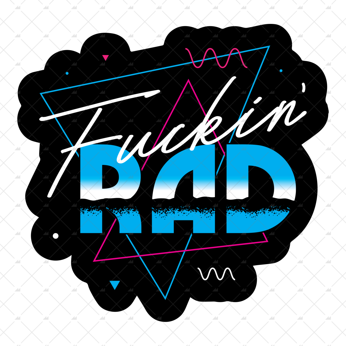 Fuckin Rad - Sticker