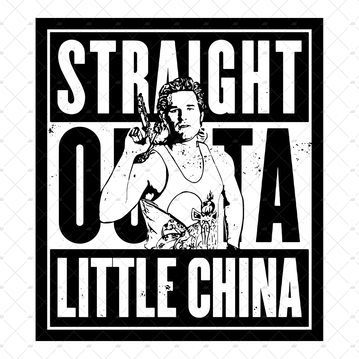 Straight Outta Little China - Sticker