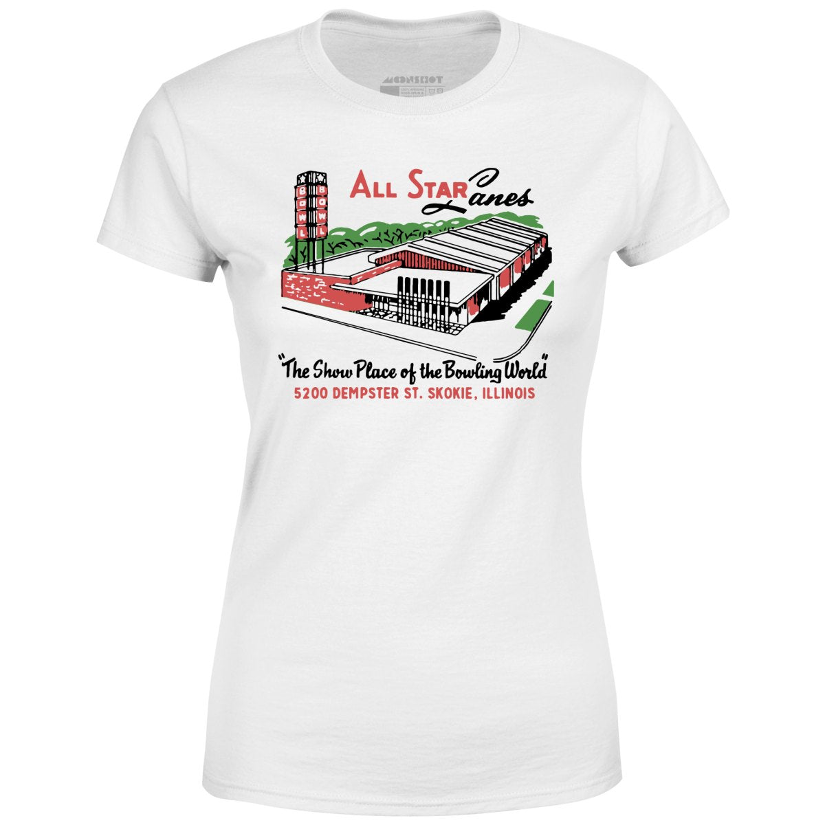 All Star Lanes - St. Skokie, IL - Vintage Bowling Alley - Women's T-Shirt