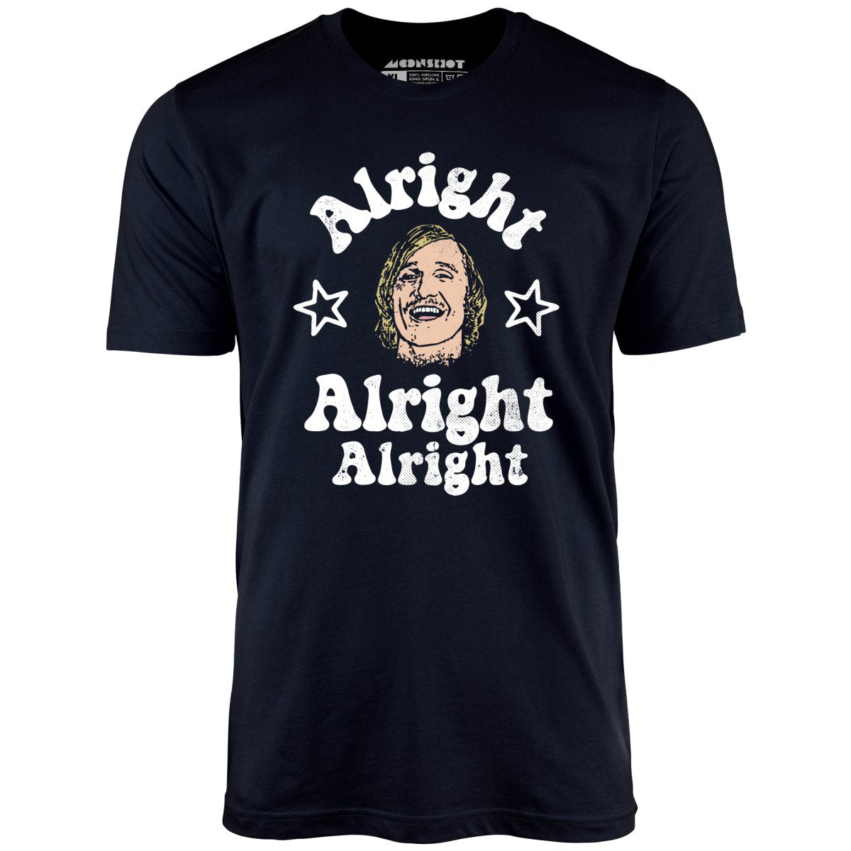 Alright Alright Alright Wooderson - Unisex T-Shirt