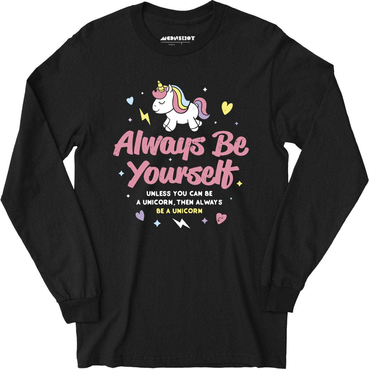Always Be Yourself - Unicorn - Long Sleeve T-Shirt