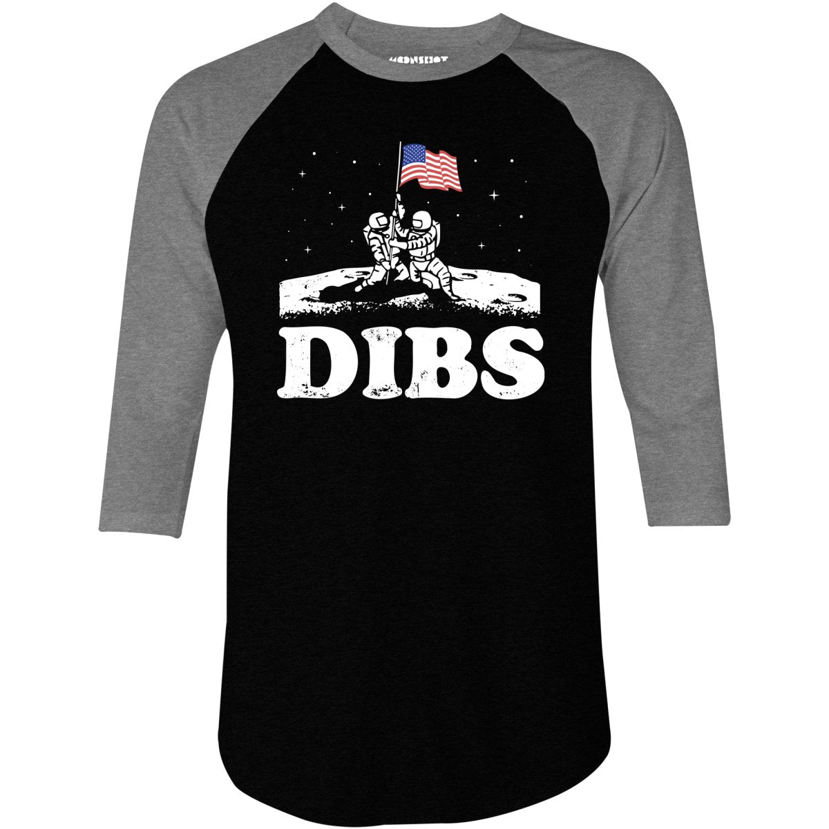 American Dibs On The Moon - 3/4 Sleeve Raglan T-Shirt