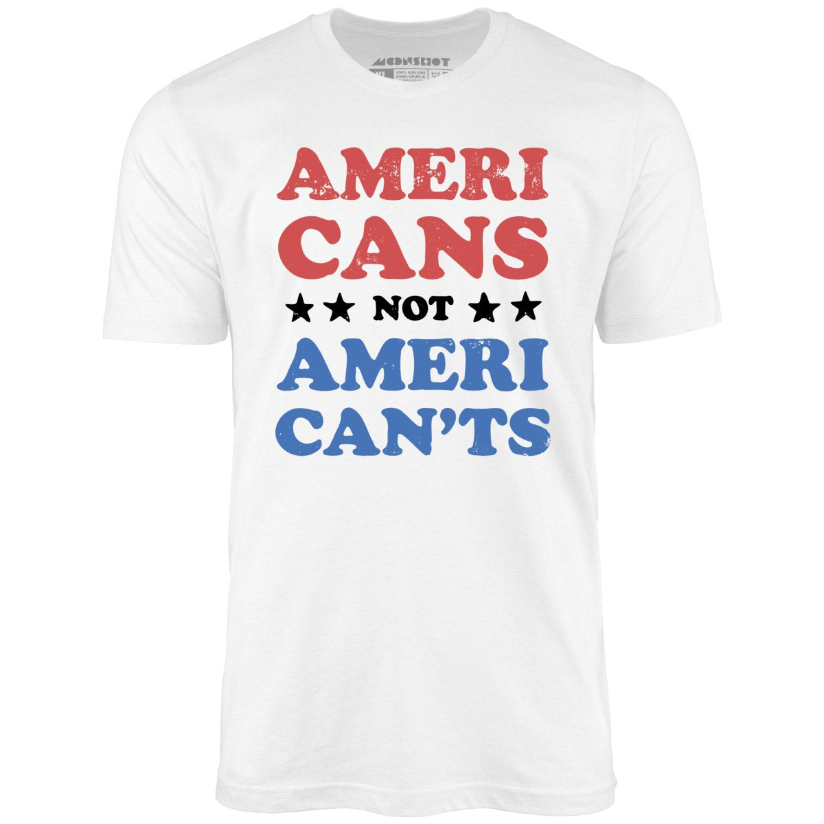 Americans Not American'ts - Unisex T-Shirt