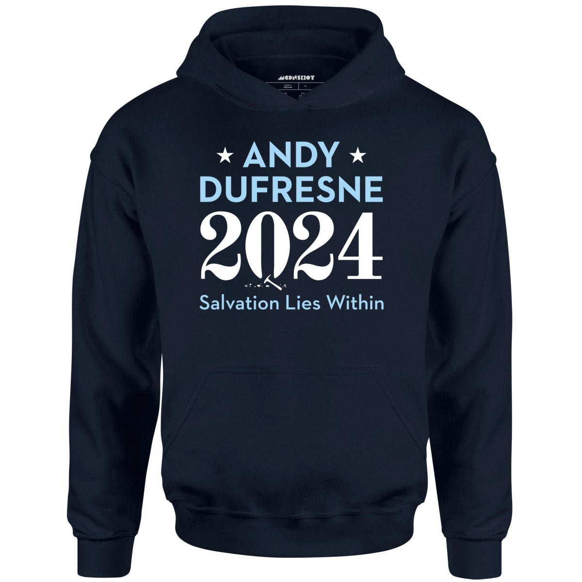 Andy Dufresne 2024 - Phony Campaign - Unisex Hoodie