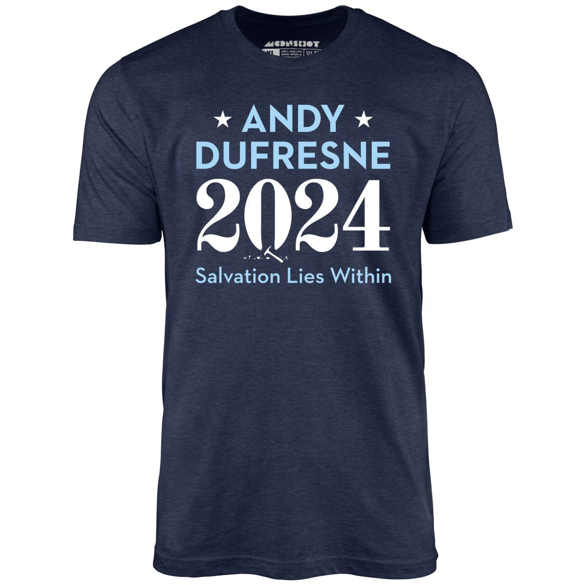 Andy Dufresne 2024 - Unisex T-Shirt