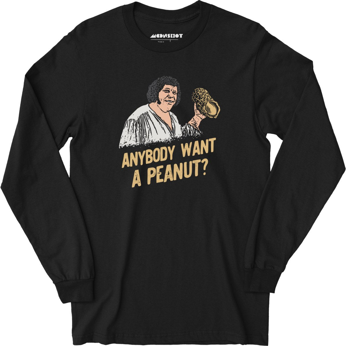 Anybody Want a Peanut? - Long Sleeve T-Shirt