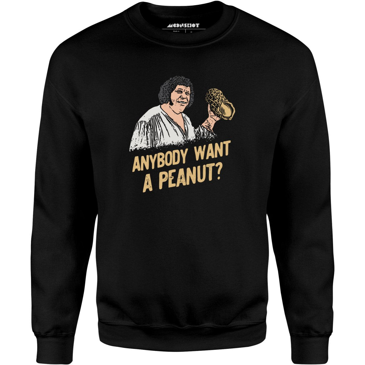 Anybody Want a Peanut? - Unisex Sweatshirt