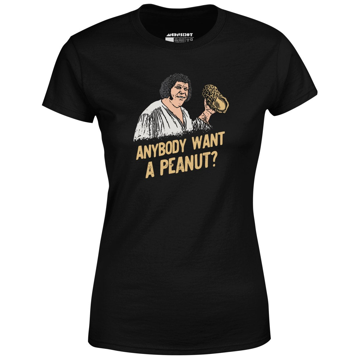 Anybody Want a Peanut? - Women's T-Shirt