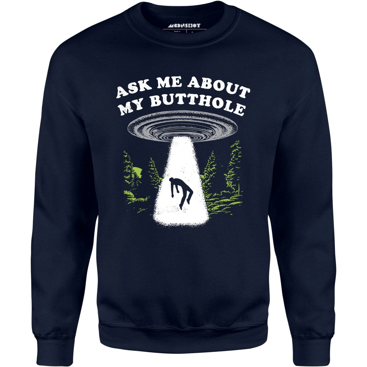 Ask Me - Unisex Sweatshirt