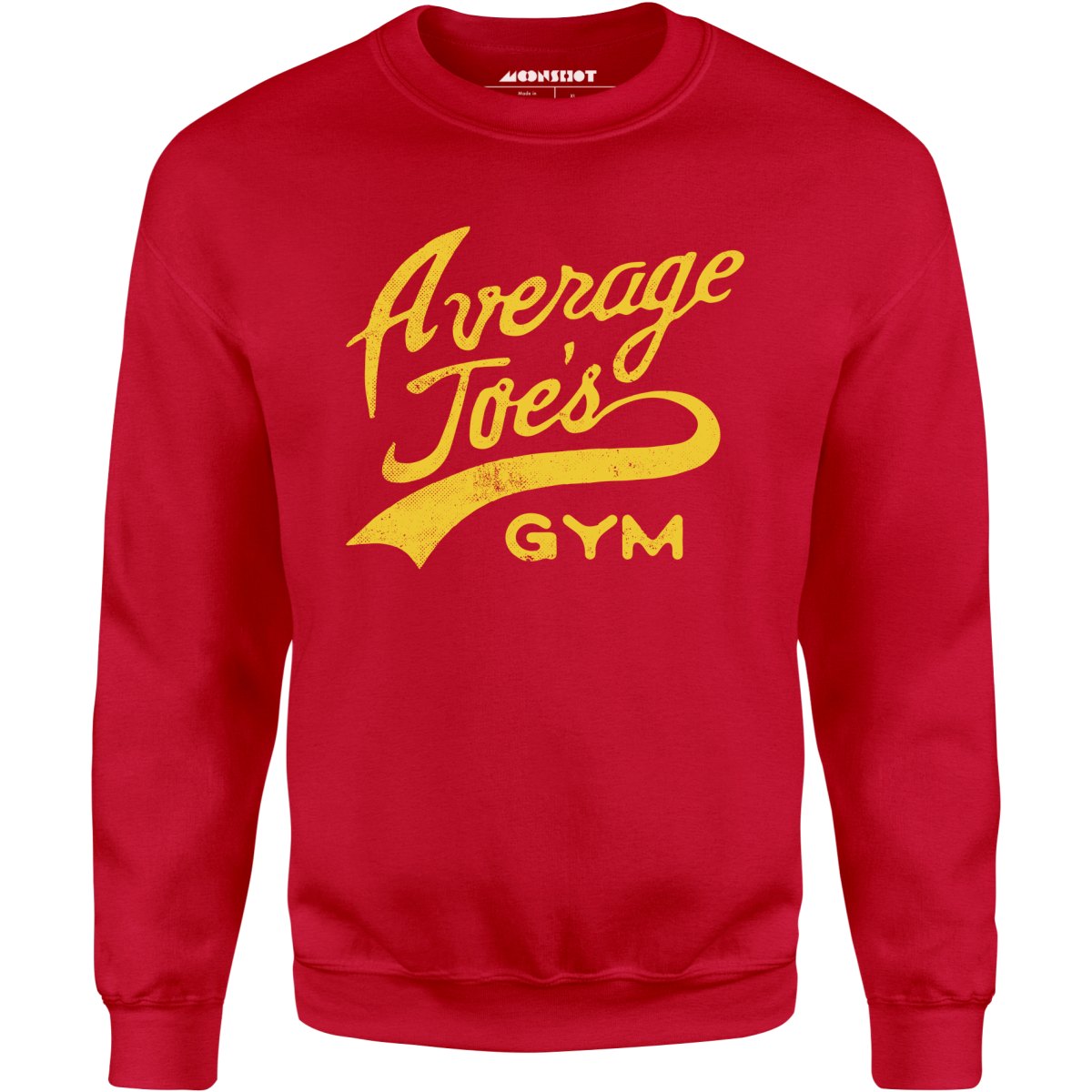 Average Joe's Gym - Unisex Sweatshirt