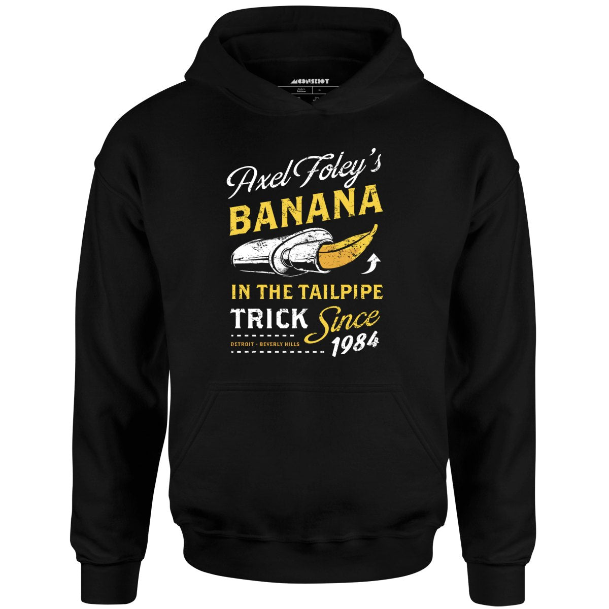 Axel Foley's Banana in the Tailpipe Trick - Unisex Hoodie