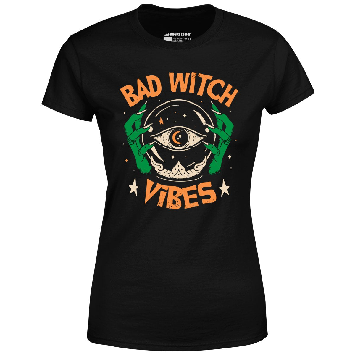 Bad Witch Vibes - Women's T-Shirt