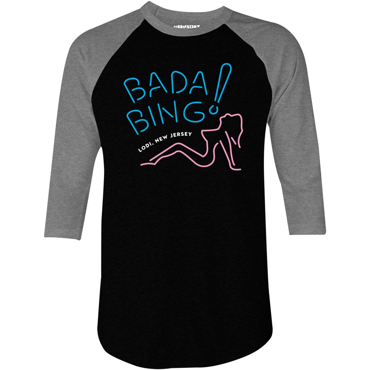 Bada Bing - The Sopranos - 3/4 Sleeve Raglan T-Shirt