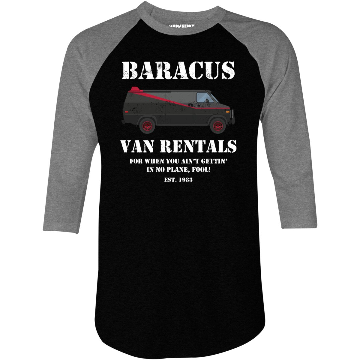 Baracus Van Rentals - 3/4 Sleeve Raglan T-Shirt
