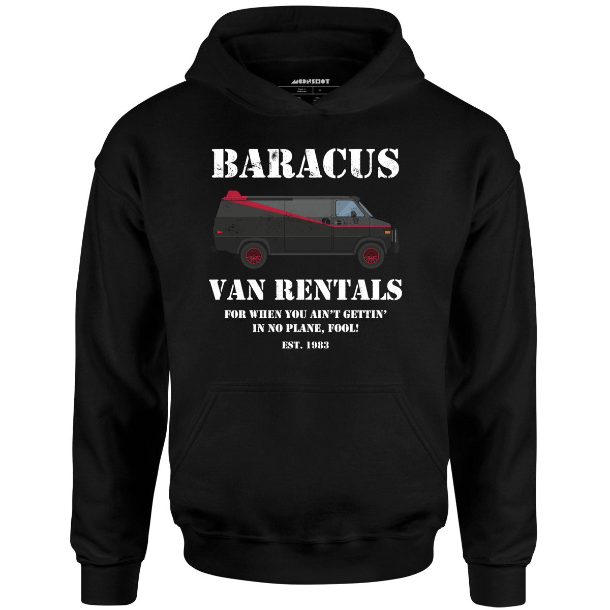 Baracus Van Rentals - Unisex Hoodie