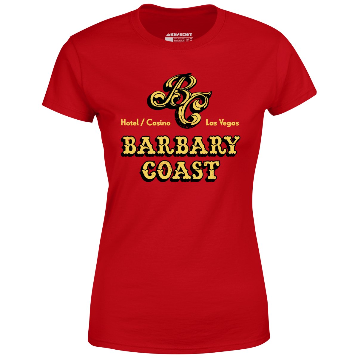 Barbary Coast Hotel & Casino - Vintage Las Vegas - Women's T-Shirt