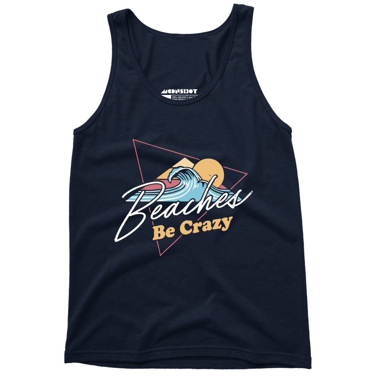 Beaches Be Crazy - Unisex Tank Top