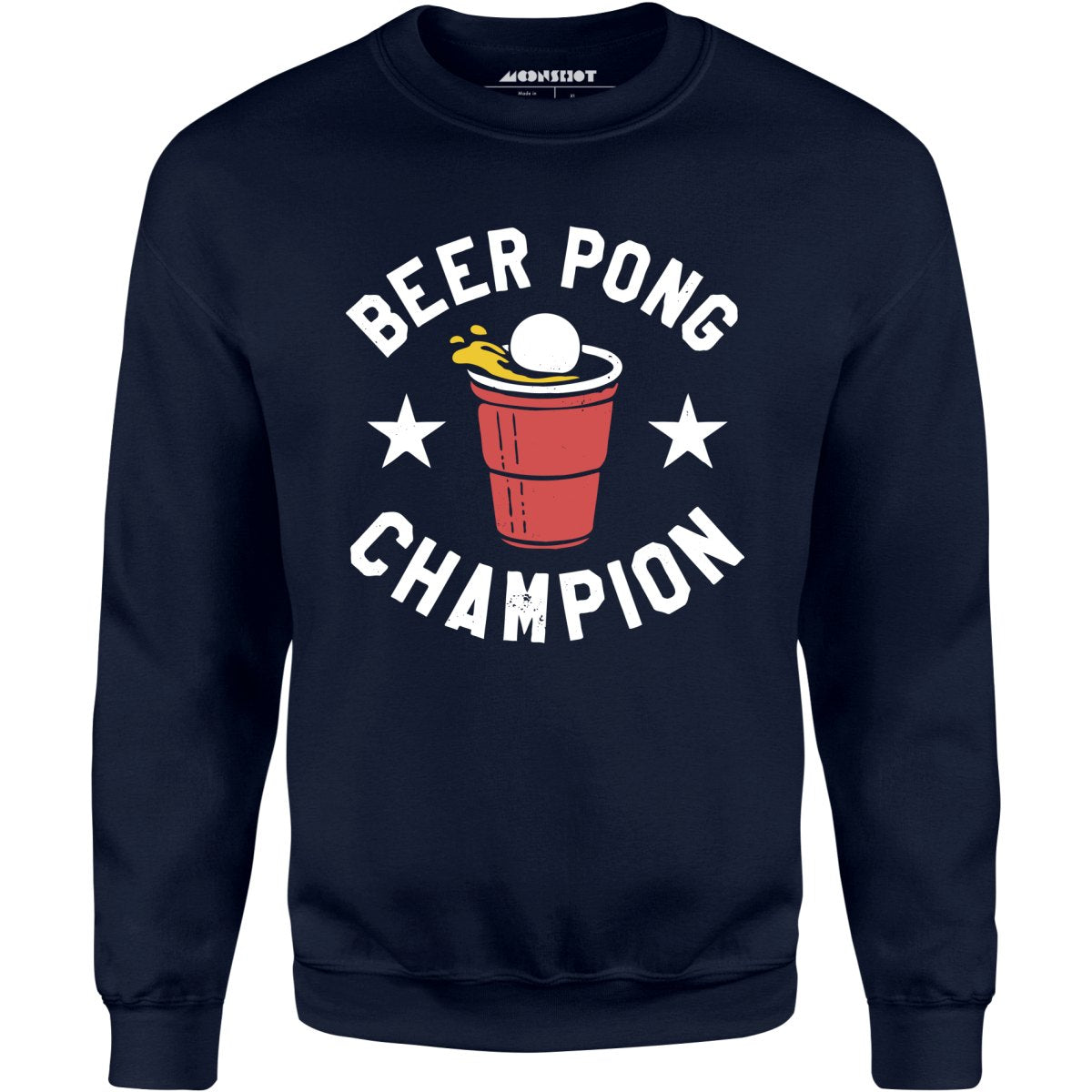 Beer Pong Champion - Unisex Sweatshirt