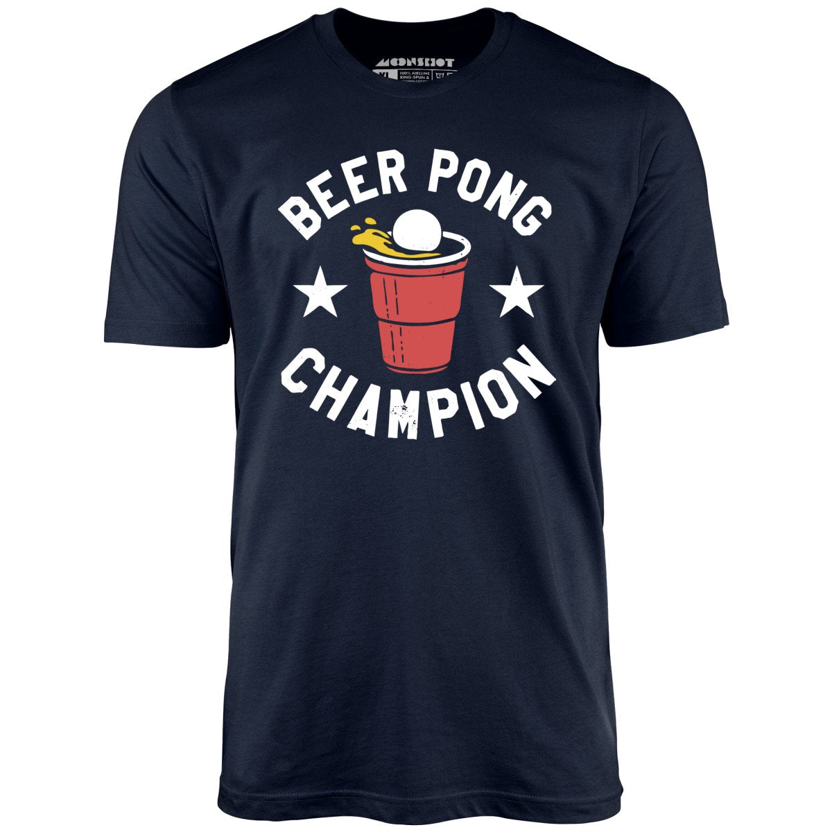 Beer Pong Champion - Unisex T-Shirt