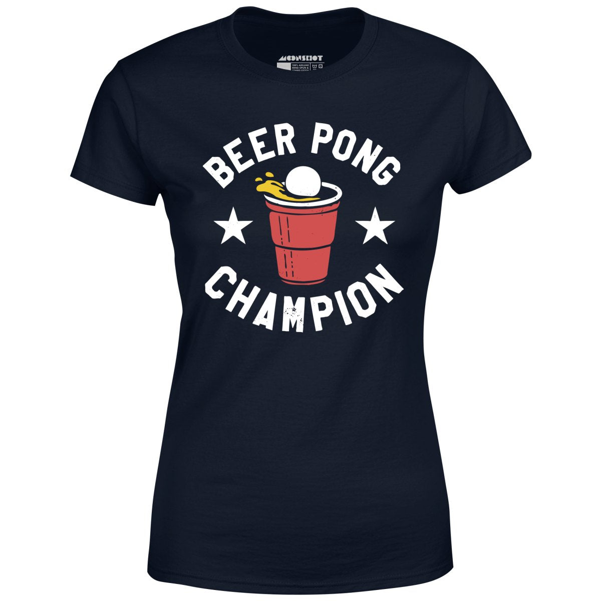 Beer Pong Champion - Women's T-Shirt