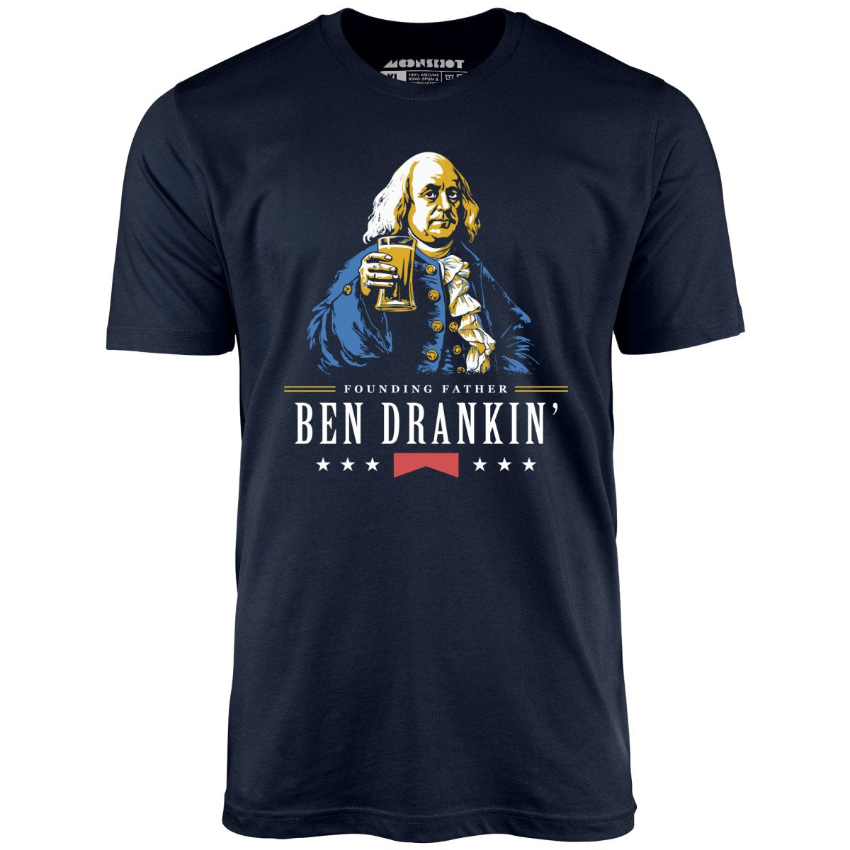 Ben Drankin' Founding Father - Unisex T-Shirt