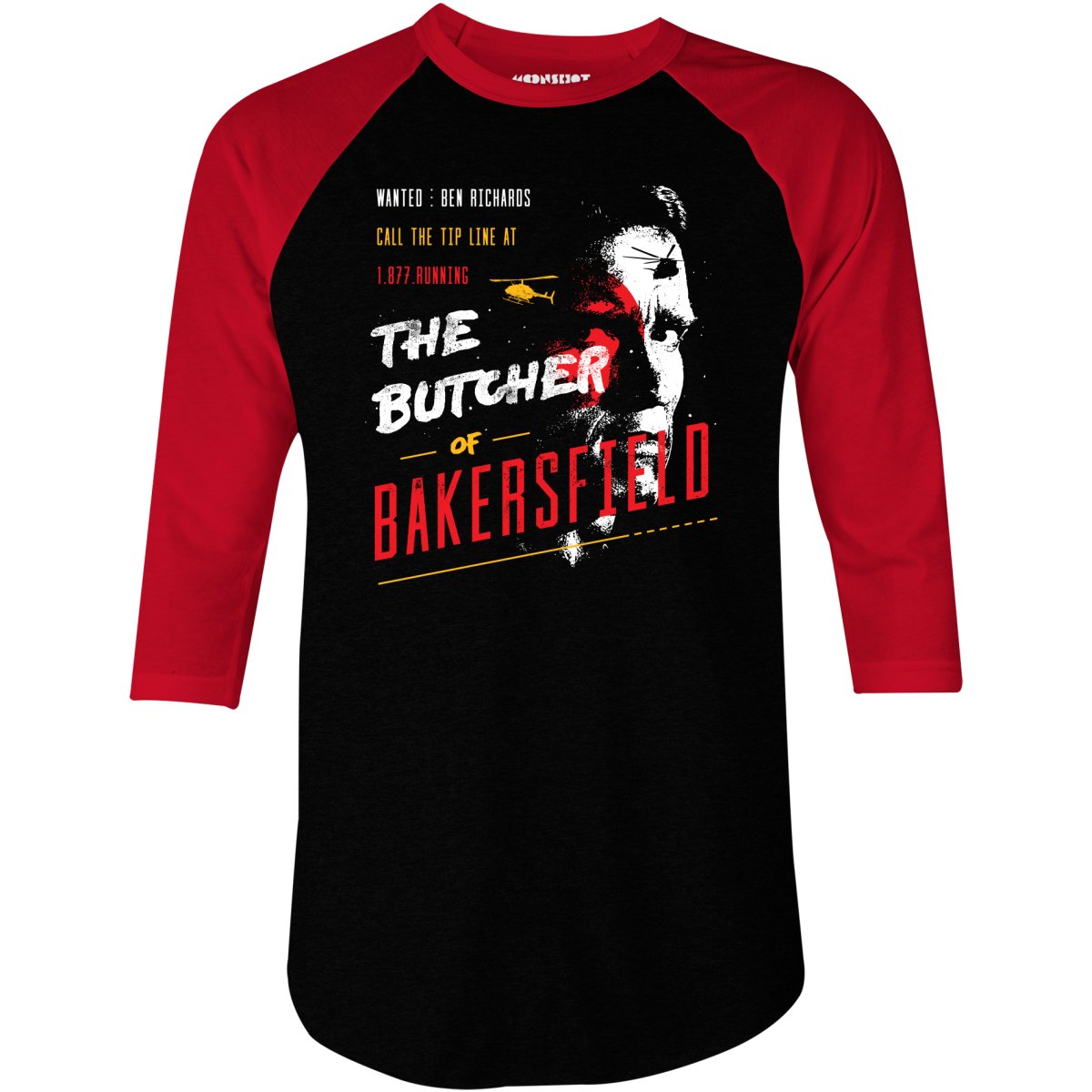 Ben Richards - Butcher of Bakersfield - 3/4 Sleeve Raglan T-Shirt