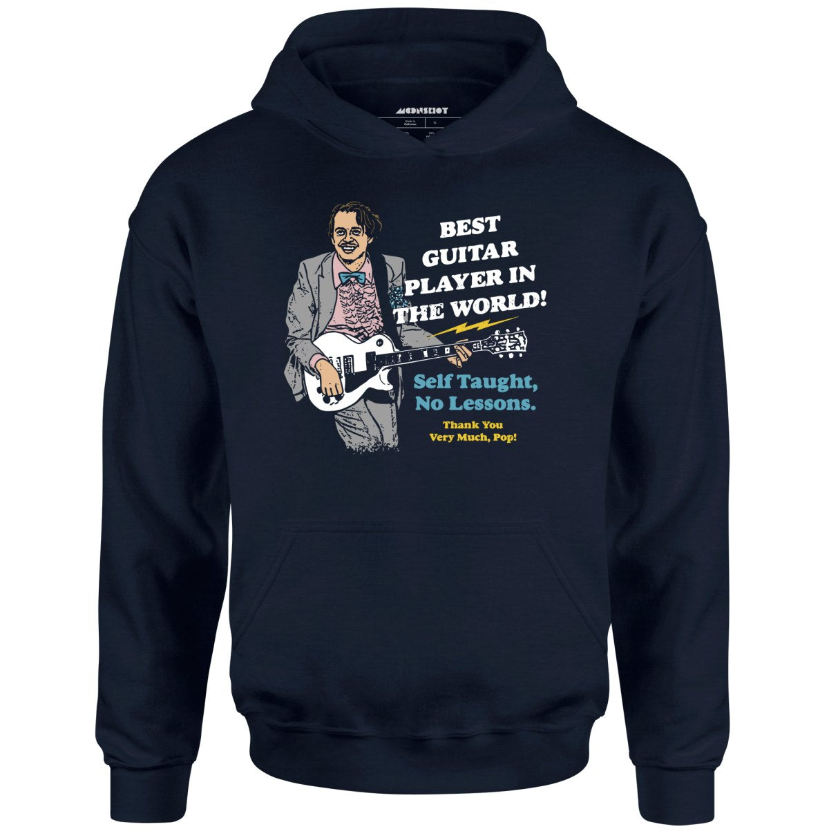 Best Guitar Player in The World! - Unisex Hoodie