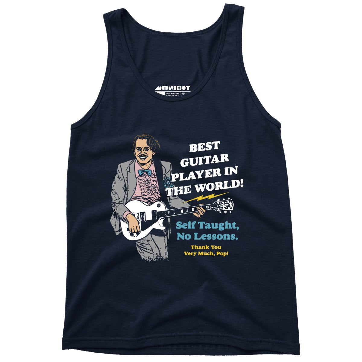 Best Guitar Player in The World! - Unisex Tank Top