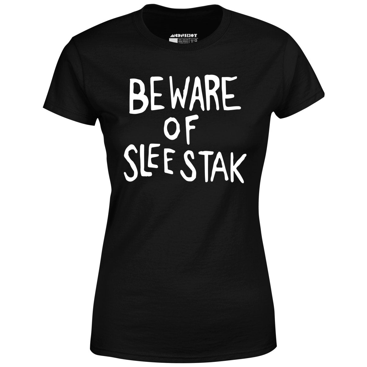 Beware of Sleestak - Women's T-Shirt