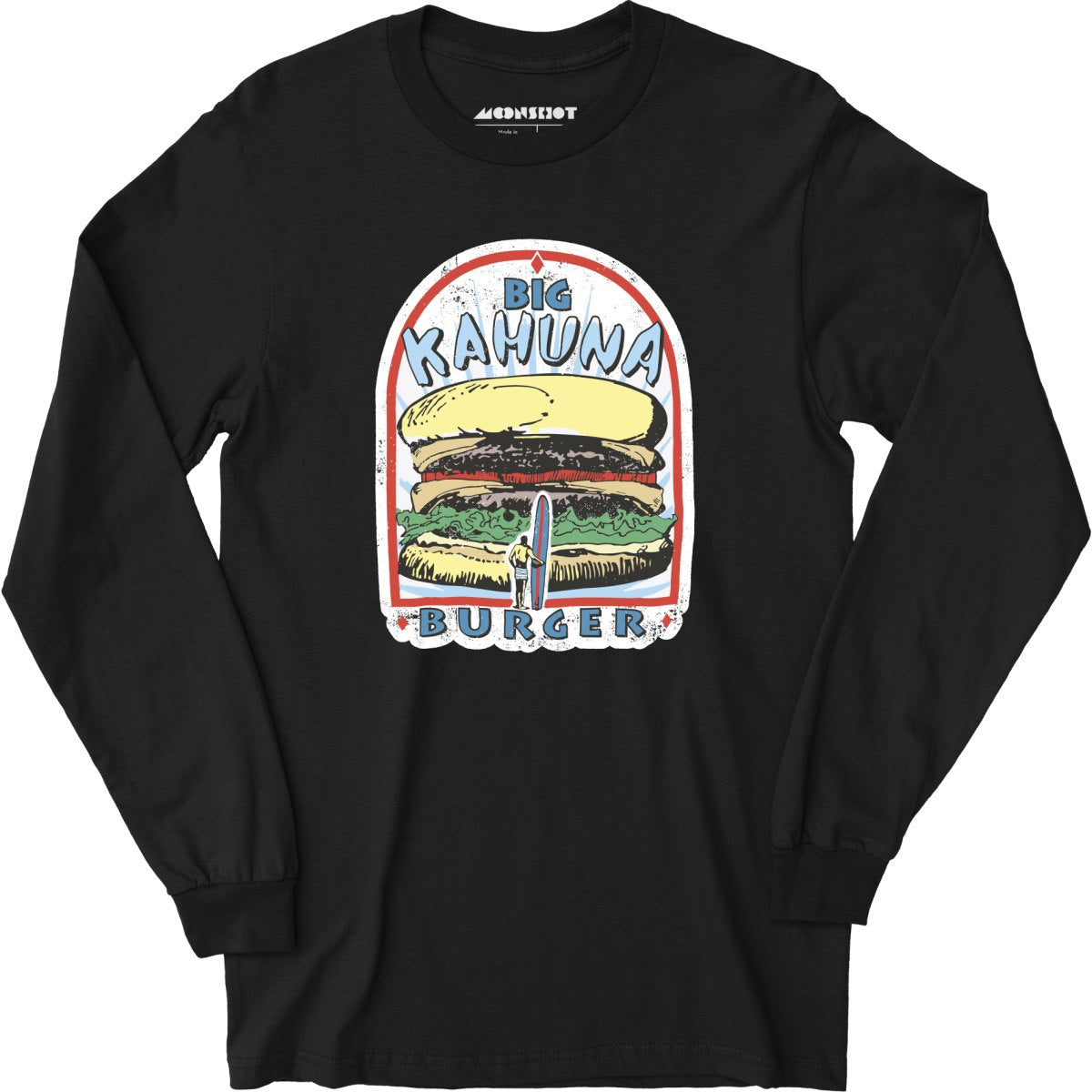 Big Kahuna Burger - Long Sleeve T-Shirt