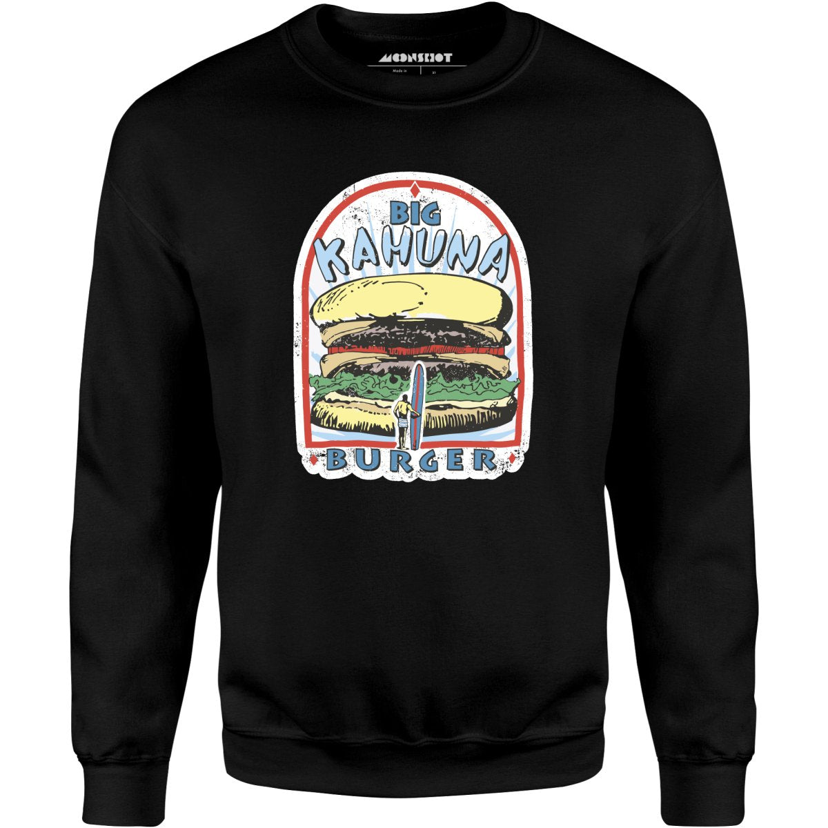 Big Kahuna Burger - Unisex Sweatshirt