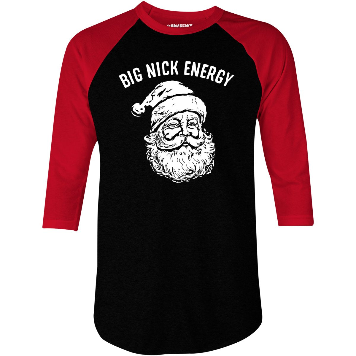 Big Nick Energy - 3/4 Sleeve Raglan T-Shirt
