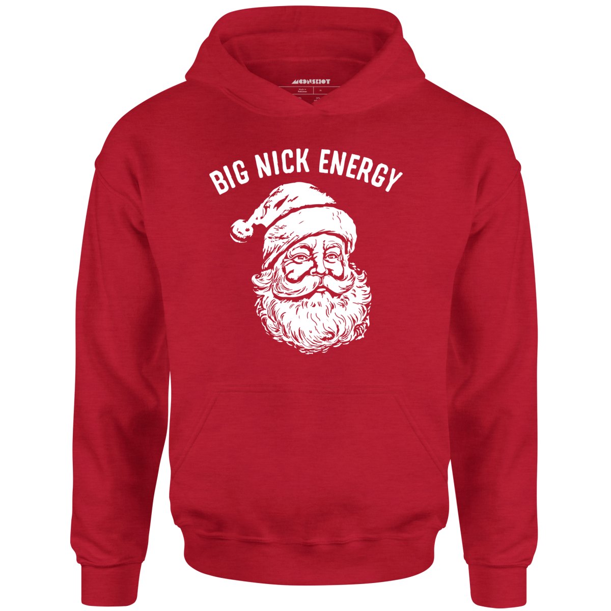 Big Nick Energy - Unisex Hoodie