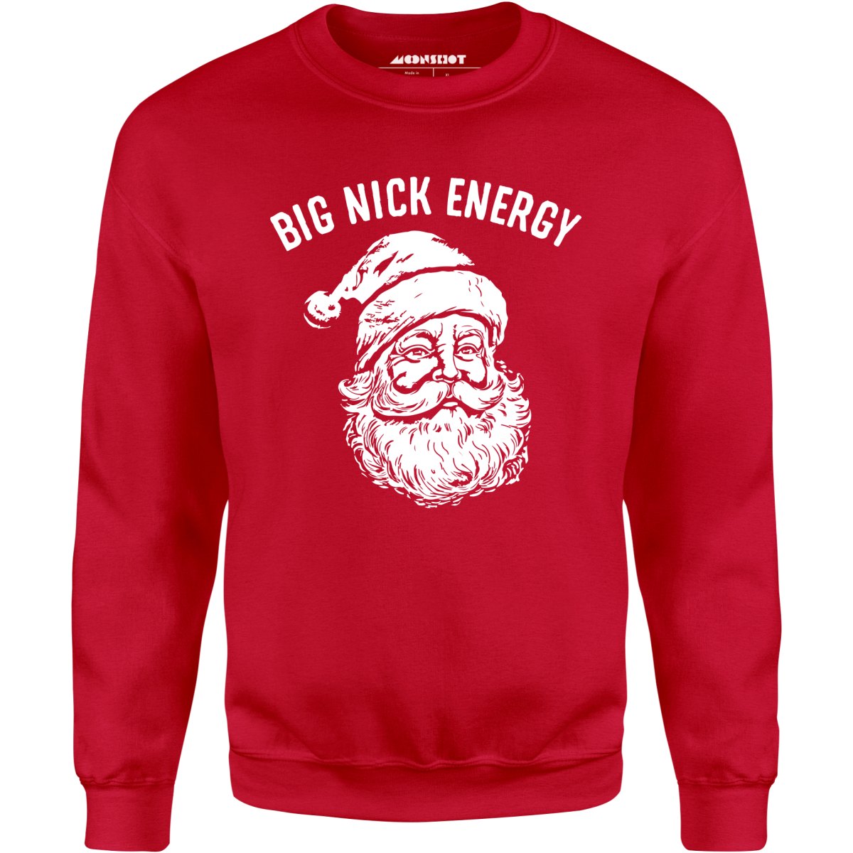 Big Nick Energy - Unisex Sweatshirt