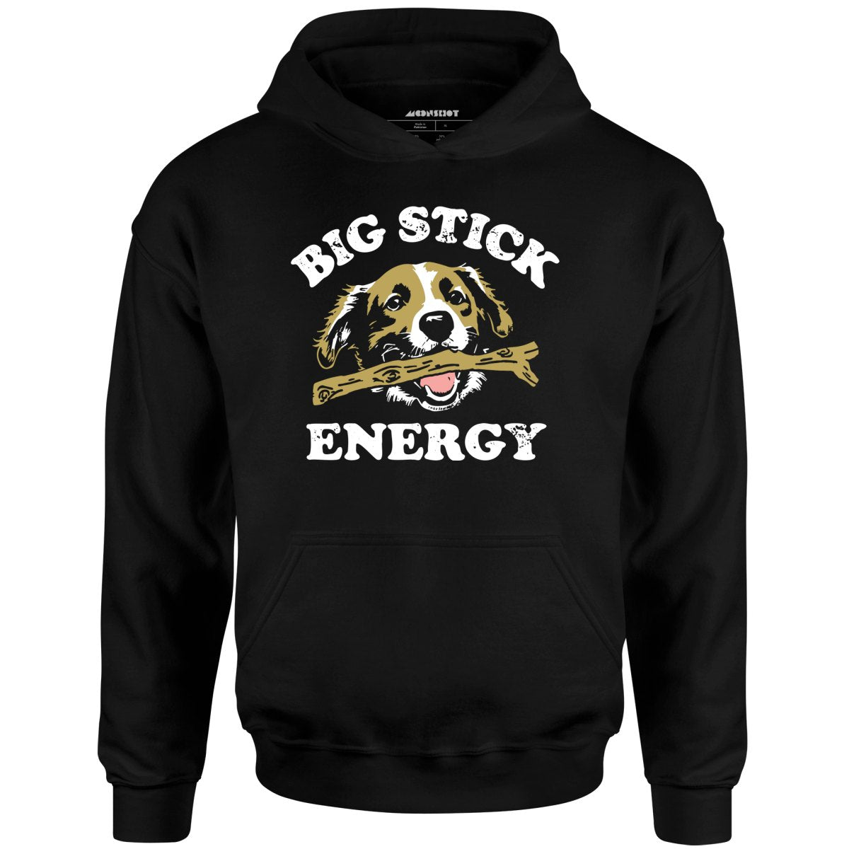 Big Stick Energy - Unisex Hoodie