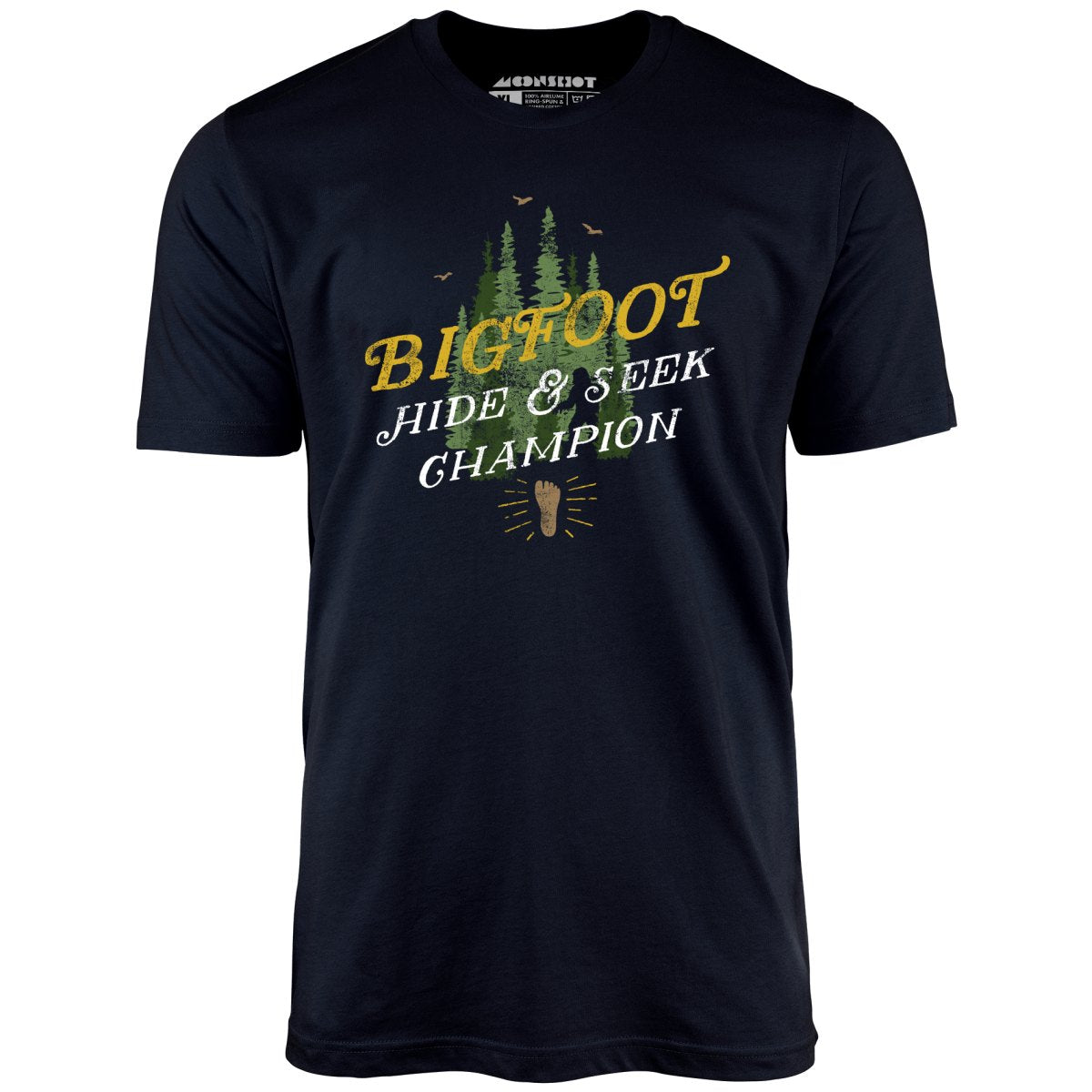 Bigfoot Hide & Seek Champion - Unisex T-Shirt
