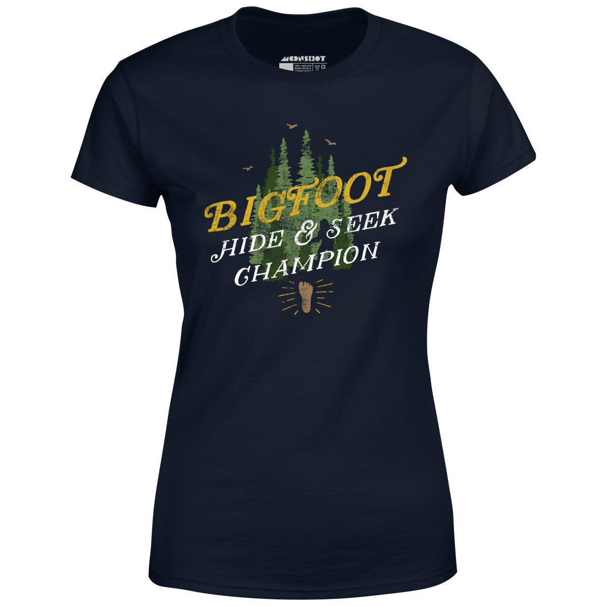 Bigfoot Hide & Seek Champion - Women's T-Shirt