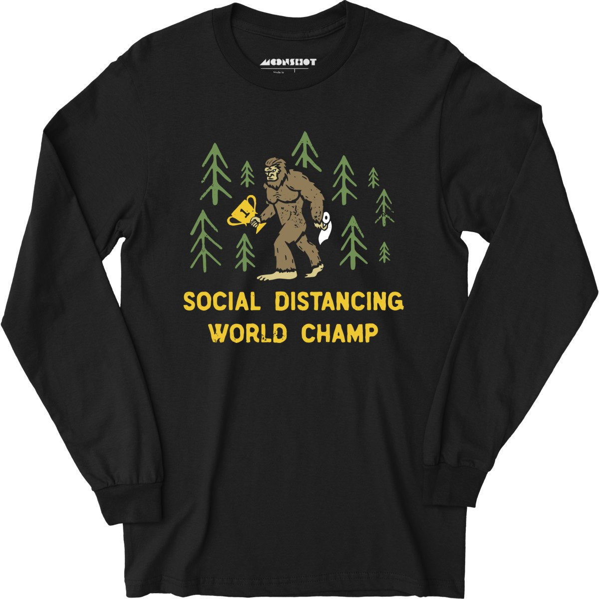 Bigfoot Social Distancing World Champ - Long Sleeve T-Shirt