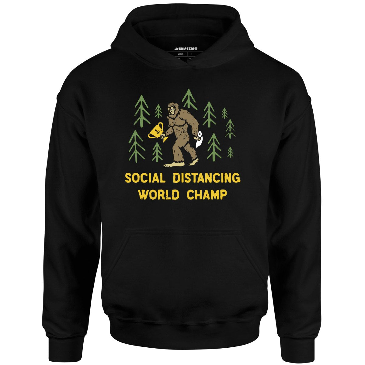 Bigfoot Social Distancing World Champ - Unisex Hoodie