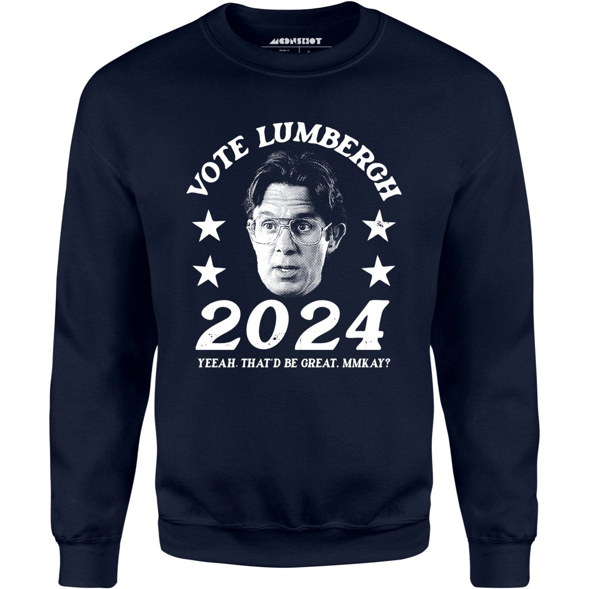 Bill Lumbergh 2024 - Unisex Sweatshirt