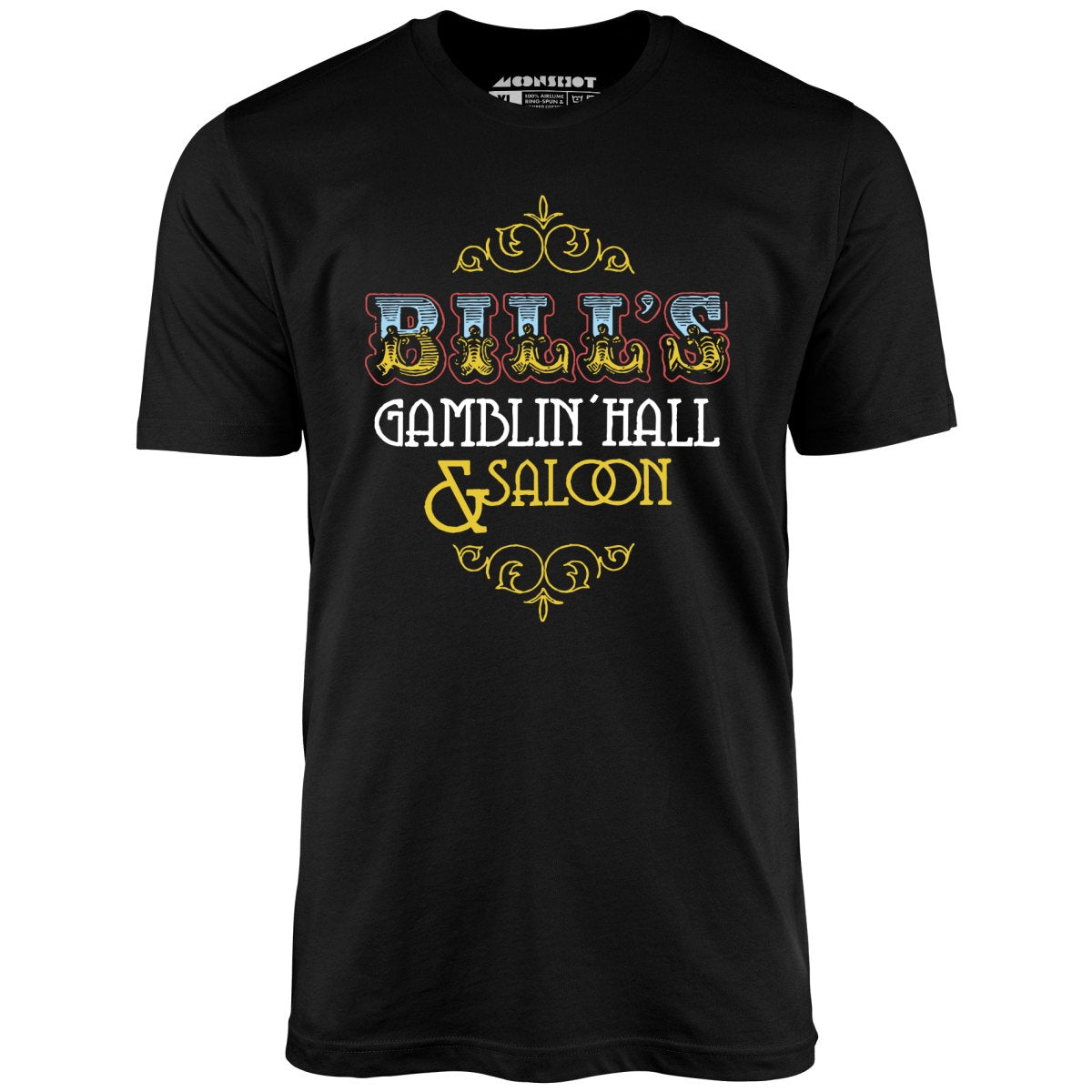 Bill's Gamblin' Hall & Saloon - Vintage Las Vegas - Unisex T-Shirt