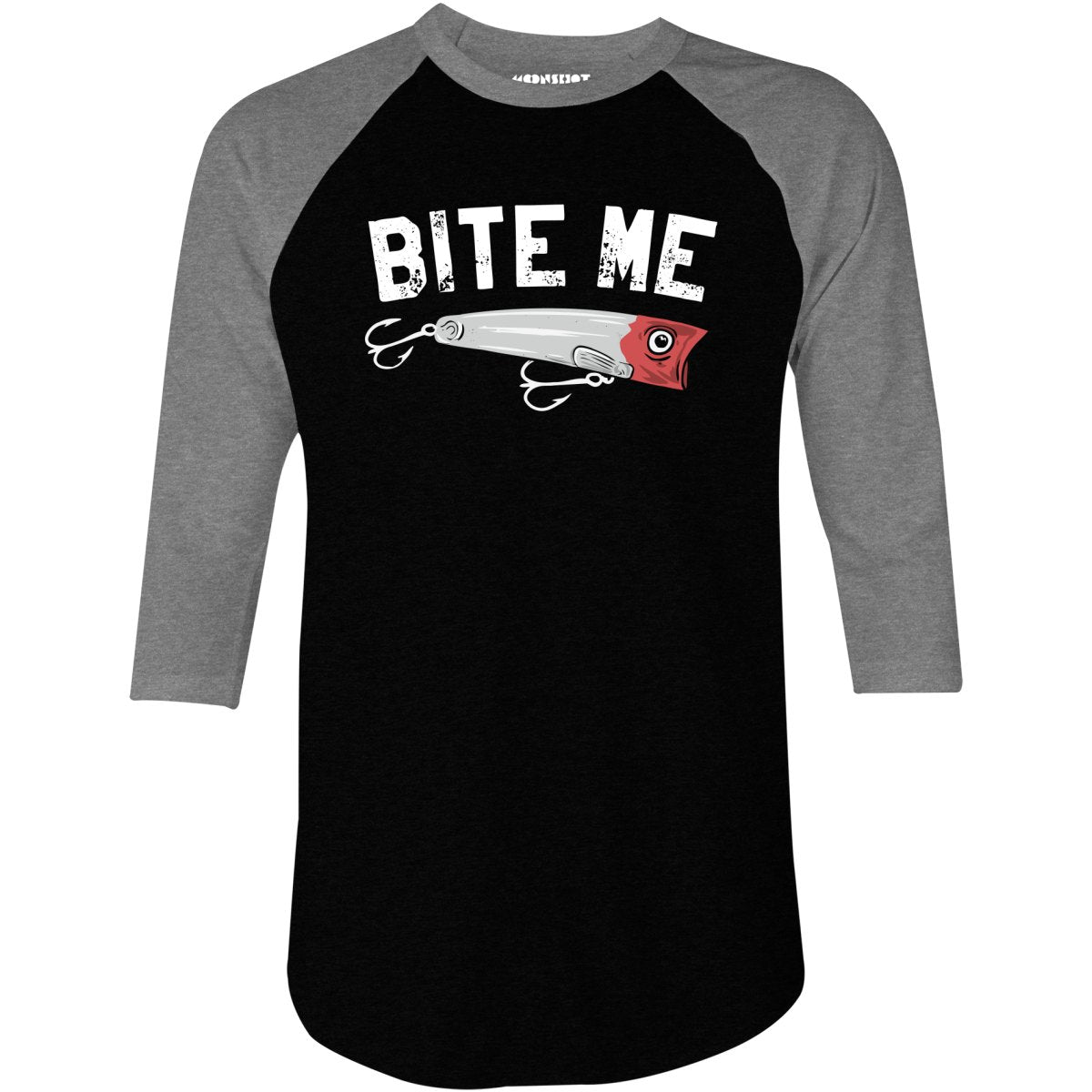 Bite Me - 3/4 Sleeve Raglan T-Shirt
