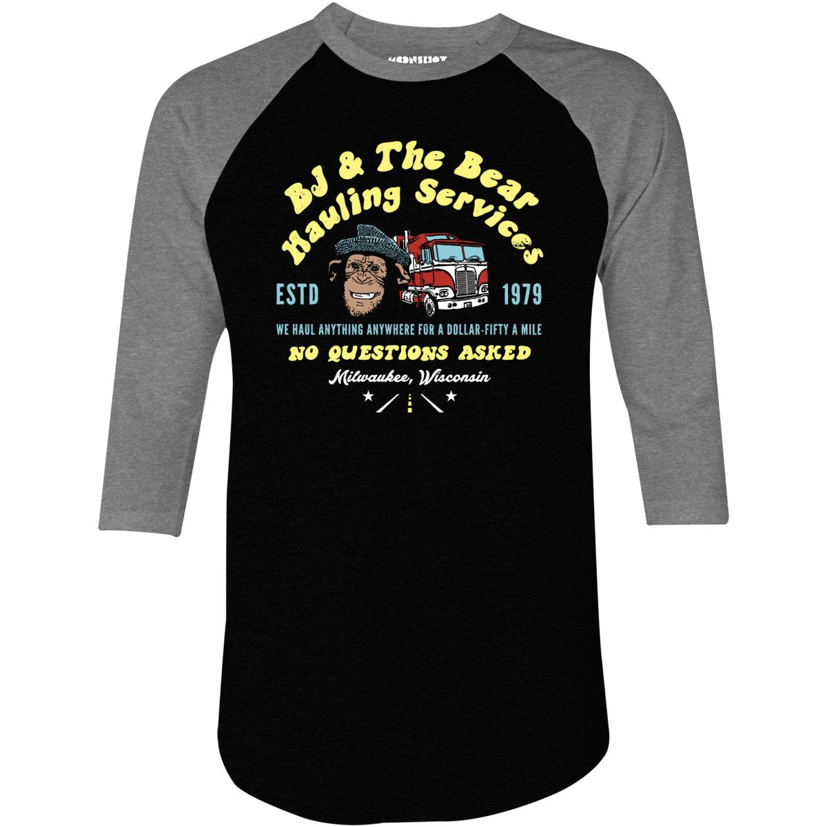 BJ & The Bear Hauling Services - 3/4 Sleeve Raglan T-Shirt
