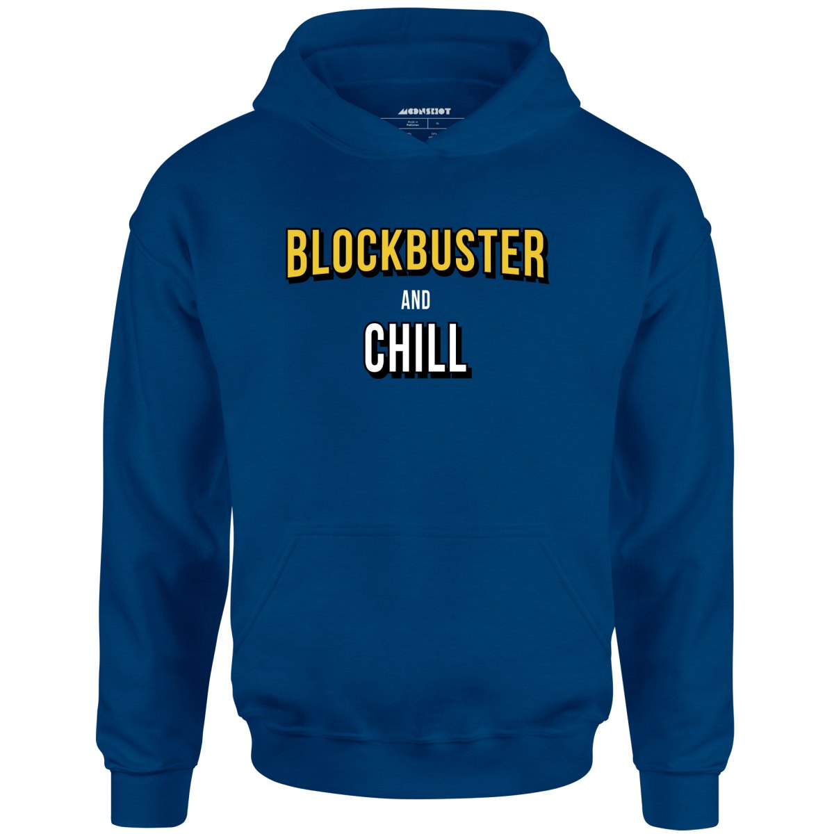 Blockbuster and Chill - Unisex Hoodie