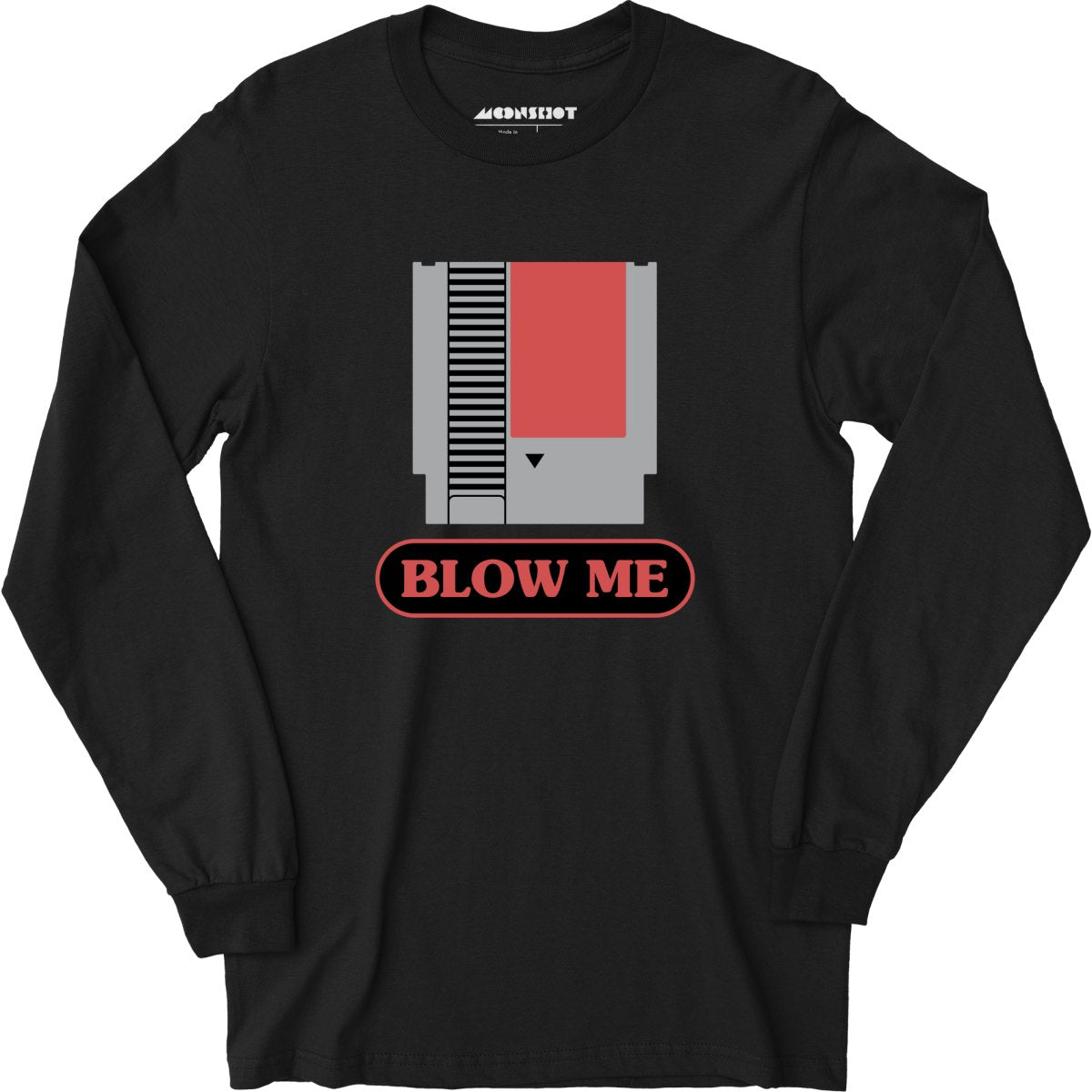 Blow Me NES Cartridge Parody - Long Sleeve T-Shirt