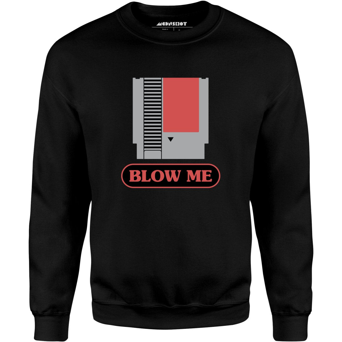 Blow Me NES Cartridge Parody - Unisex Sweatshirt