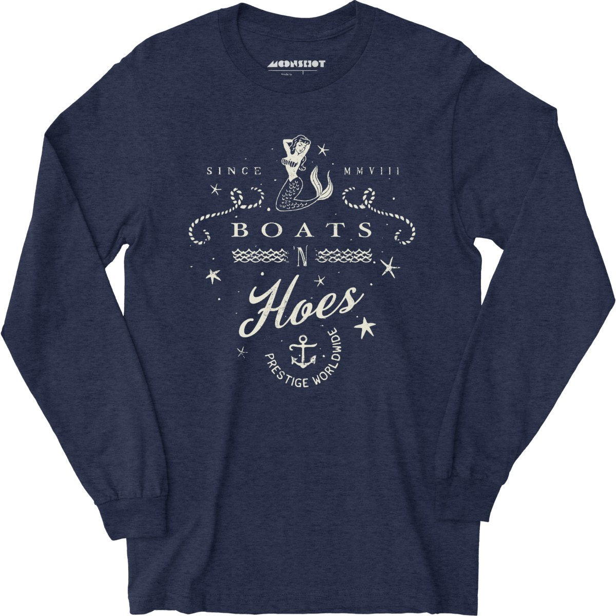 Boats n Hoes - Long Sleeve T-Shirt