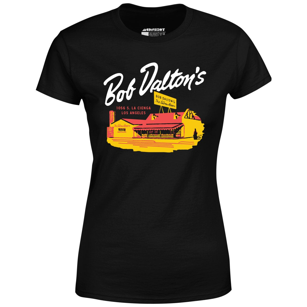 Bob Dalton's The Elbow Room - Los Angeles, CA - Vintage Restaurant - Women's T-Shirt
