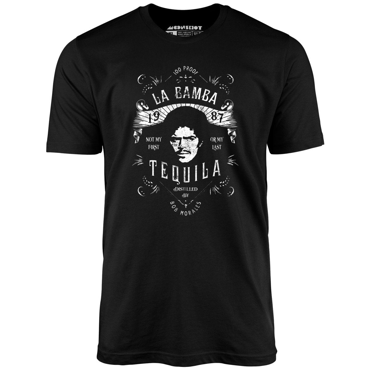 Bob Morales Tequila - Unisex T-Shirt
